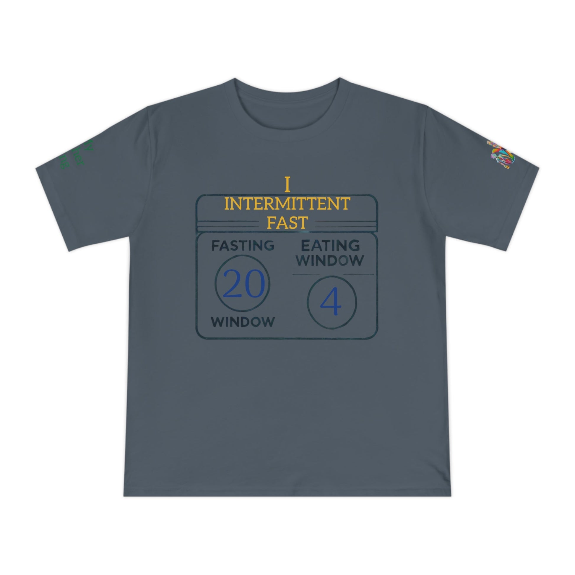 'I Intermittent Fast_20 - 4' (MHB EDITION)_100% Organic Cotton Jersey T-Shirt - My Higher Being