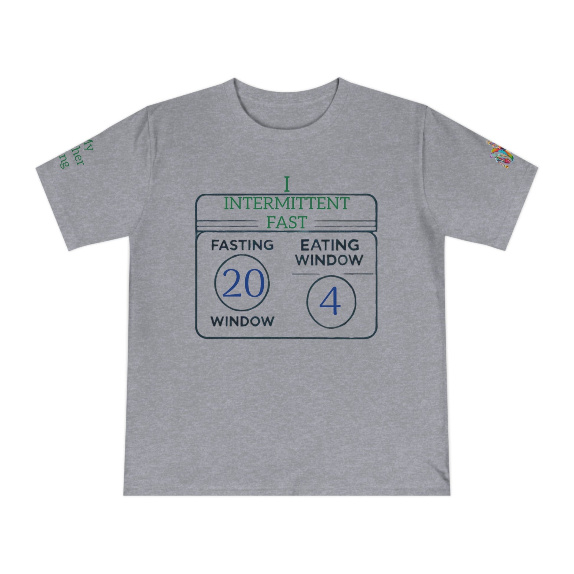 'I Intermittent Fast_20 - 4' (MHB EDITION)_100% Organic Cotton Jersey T-Shirt - My Higher Being