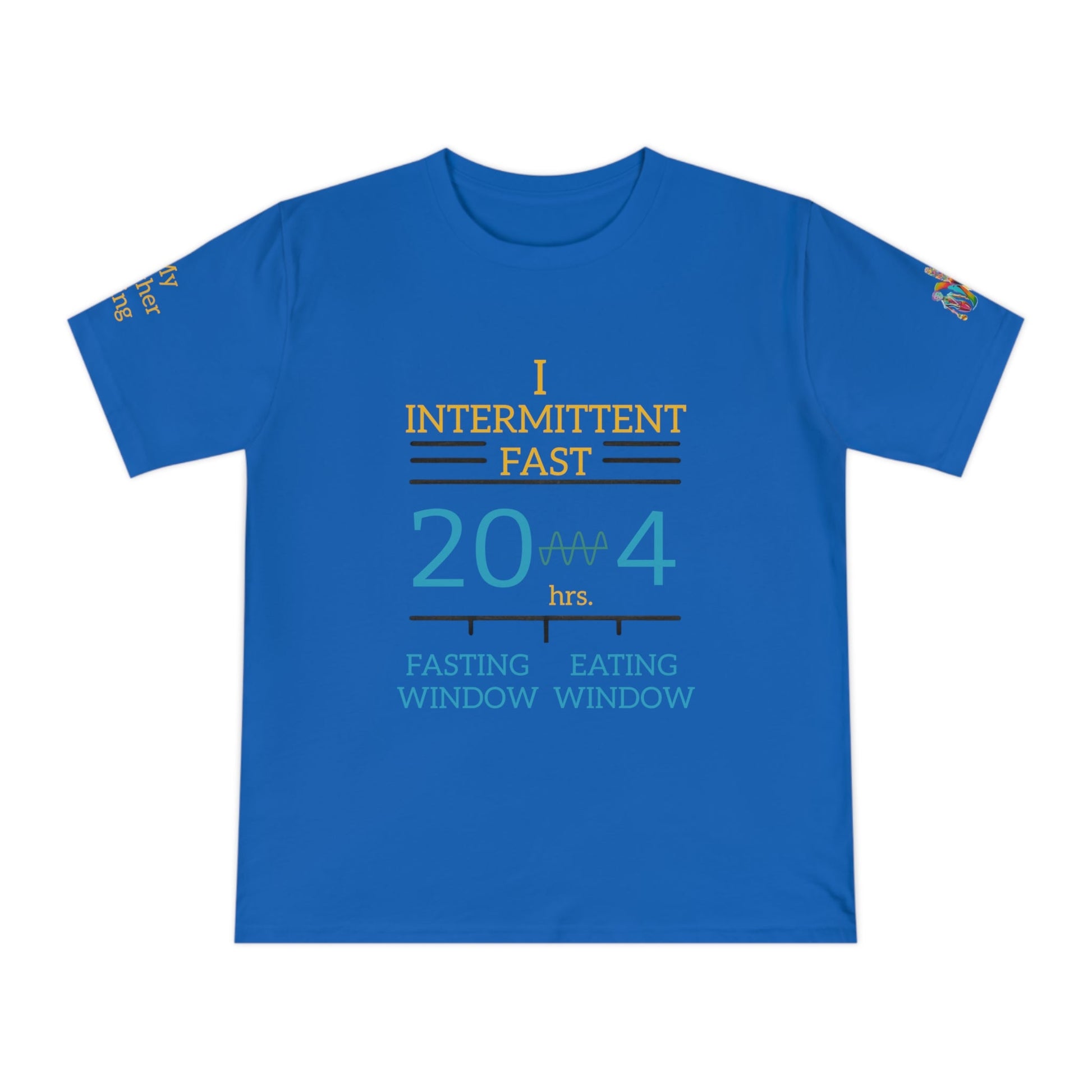 'I Intermittent Fast_20 - 4' (MHB EDITION)_100% Organic Cotton Jersey T-Shirt - My Higher Being