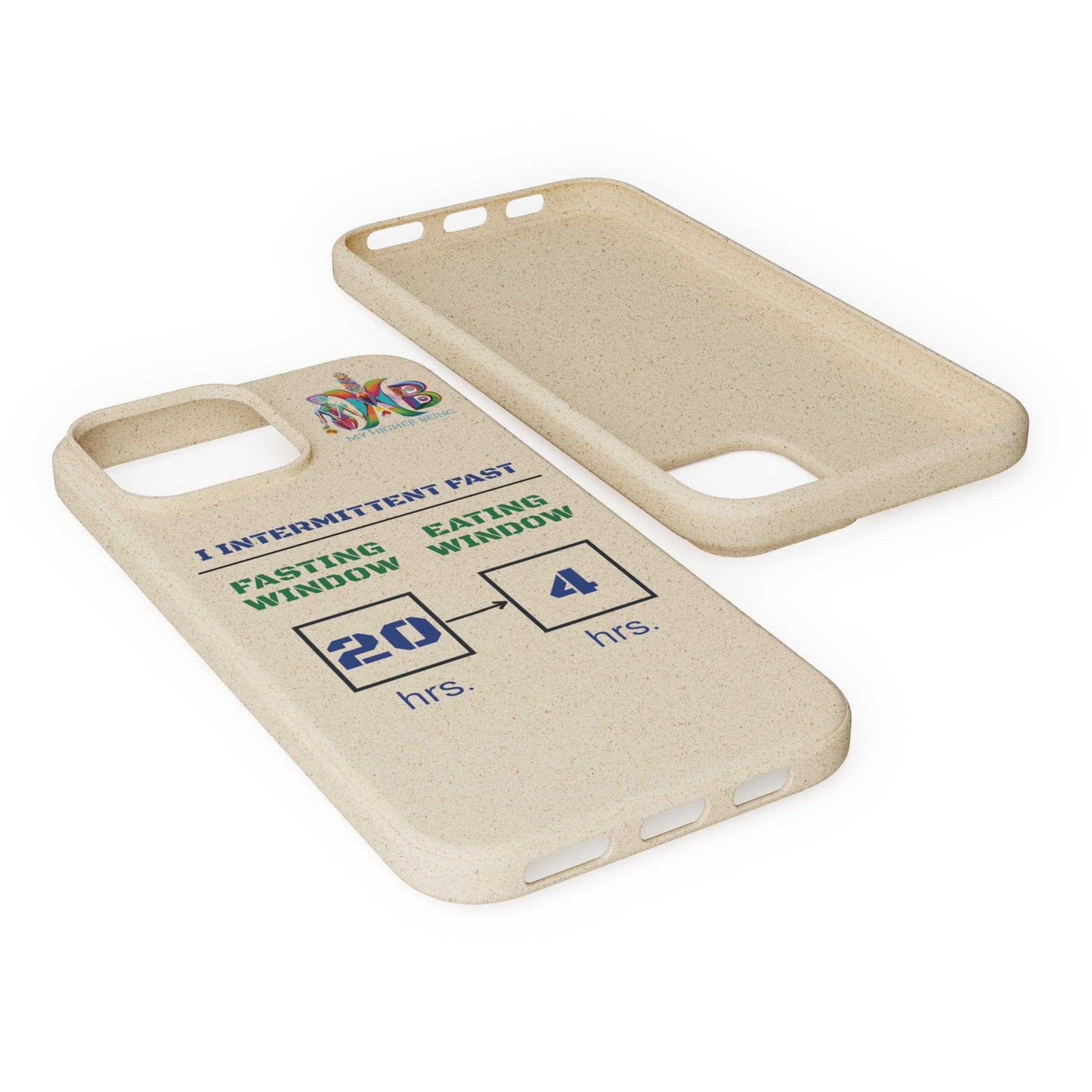 'I Intermittent Fast_20 - 4'_Plastic Free Biodegradable Phone Case (MHB Edition) - My Higher Being