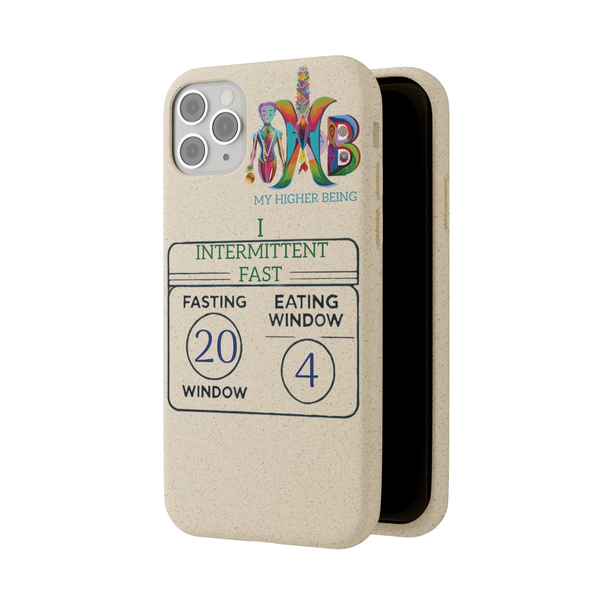 'I Intermittent Fast_20 - 4'_Plastic Free Biodegradable Phone Case (MHB Edition) - My Higher Being