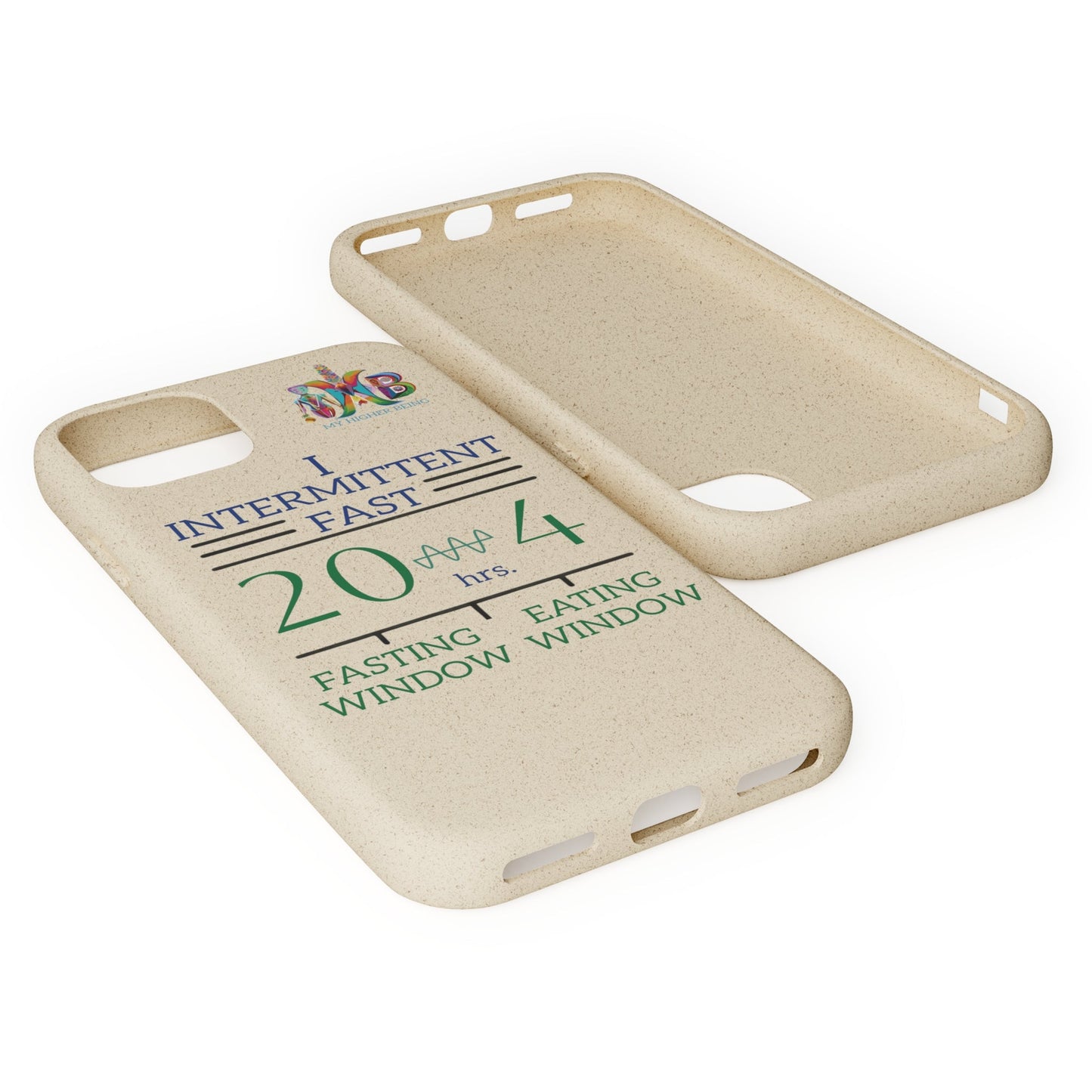 'I Intermittent Fast_20 - 4'_Plastic Free Biodegradable Phone Case (MHB Edition) - My Higher Being