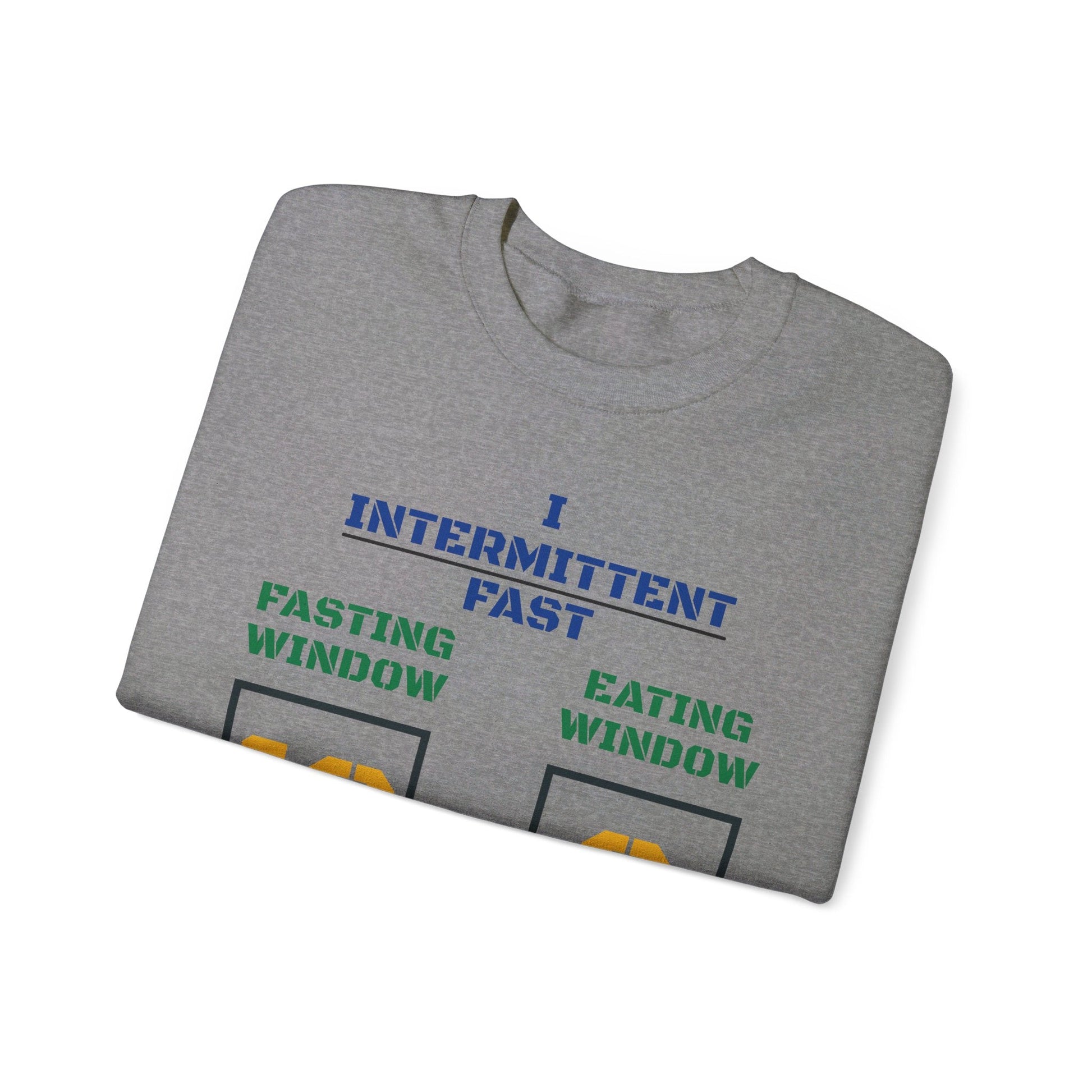 I Intermittent Fast Sweatshirt_18 - 6 - My Higher Being