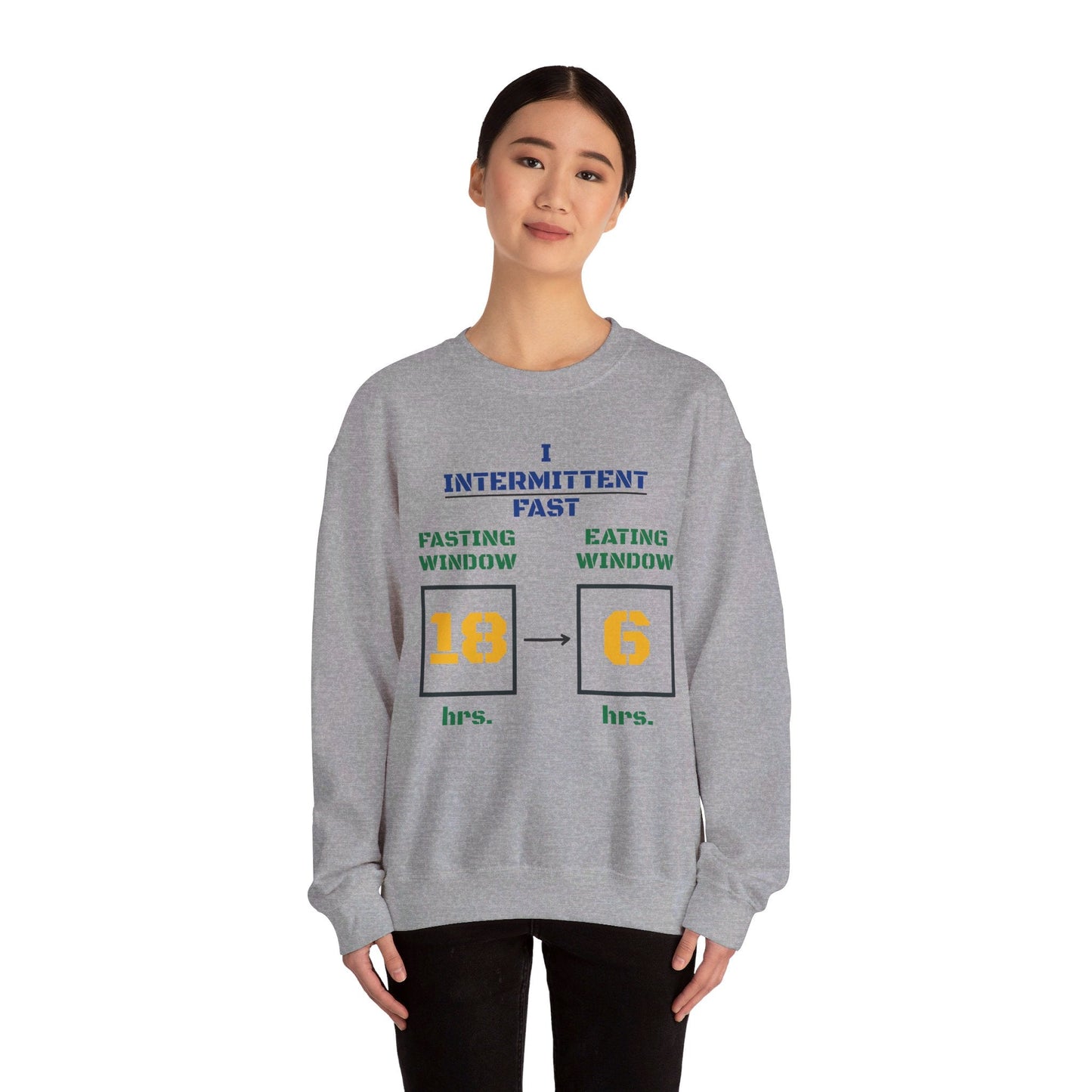 I Intermittent Fast Sweatshirt_18 - 6 - My Higher Being