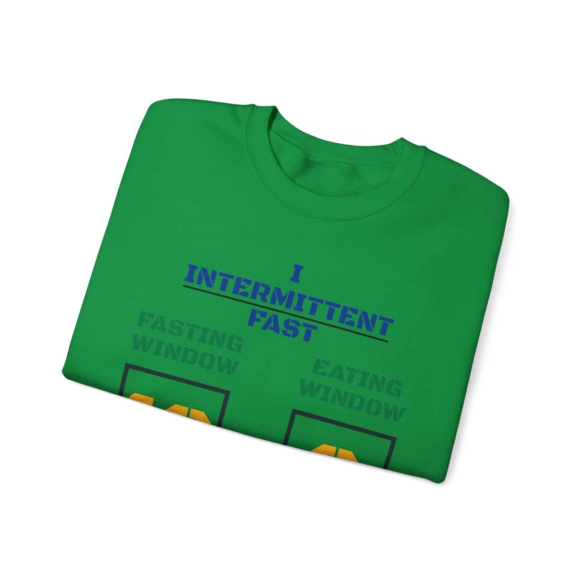 I Intermittent Fast Sweatshirt_18 - 6 - My Higher Being