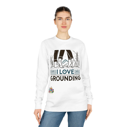 'I Love Grounding'_100% Organic Cotton Long Sleeve Tee - My Higher Being