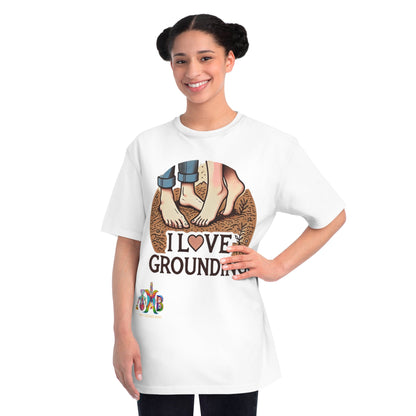 'I Love Grounding'_100% Organic Cotton T-Shirt - My Higher Being