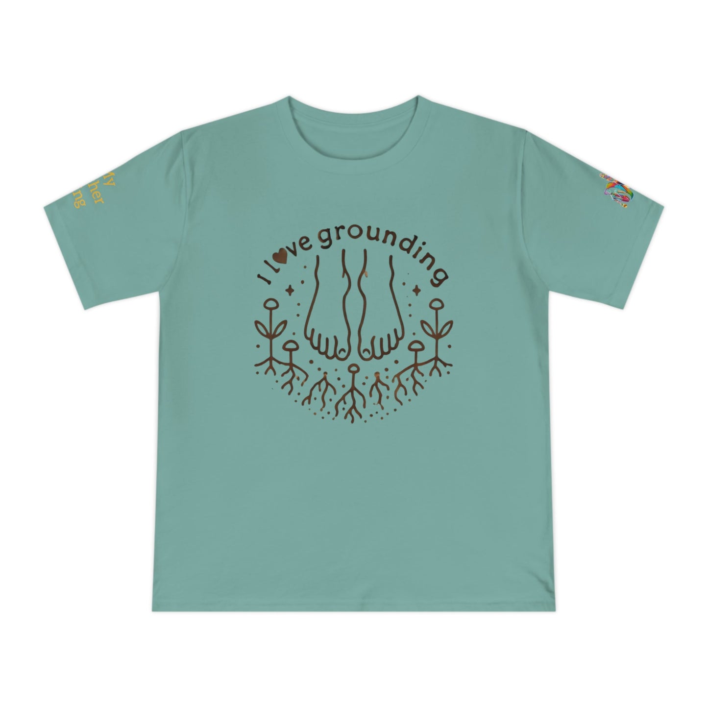 'I Love Grounding' (MHB EDITION)_100% Organic Cotton T-Shirt - My Higher Being