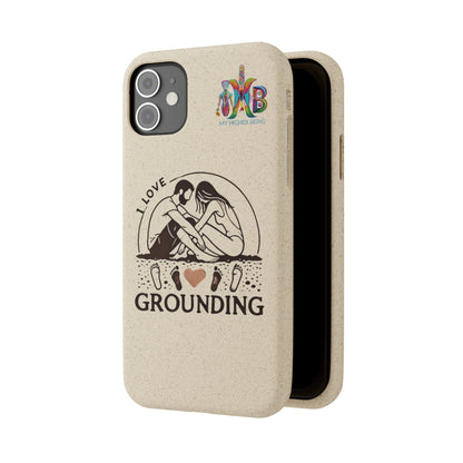 'I Love Grounding'_Plastic Free Biodegradable Phone Case (MHB Edition) - My Higher Being