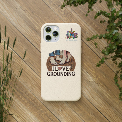 'I Love Grounding'_Plastic Free Biodegradable Phone Case (MHB Edition) - My Higher Being