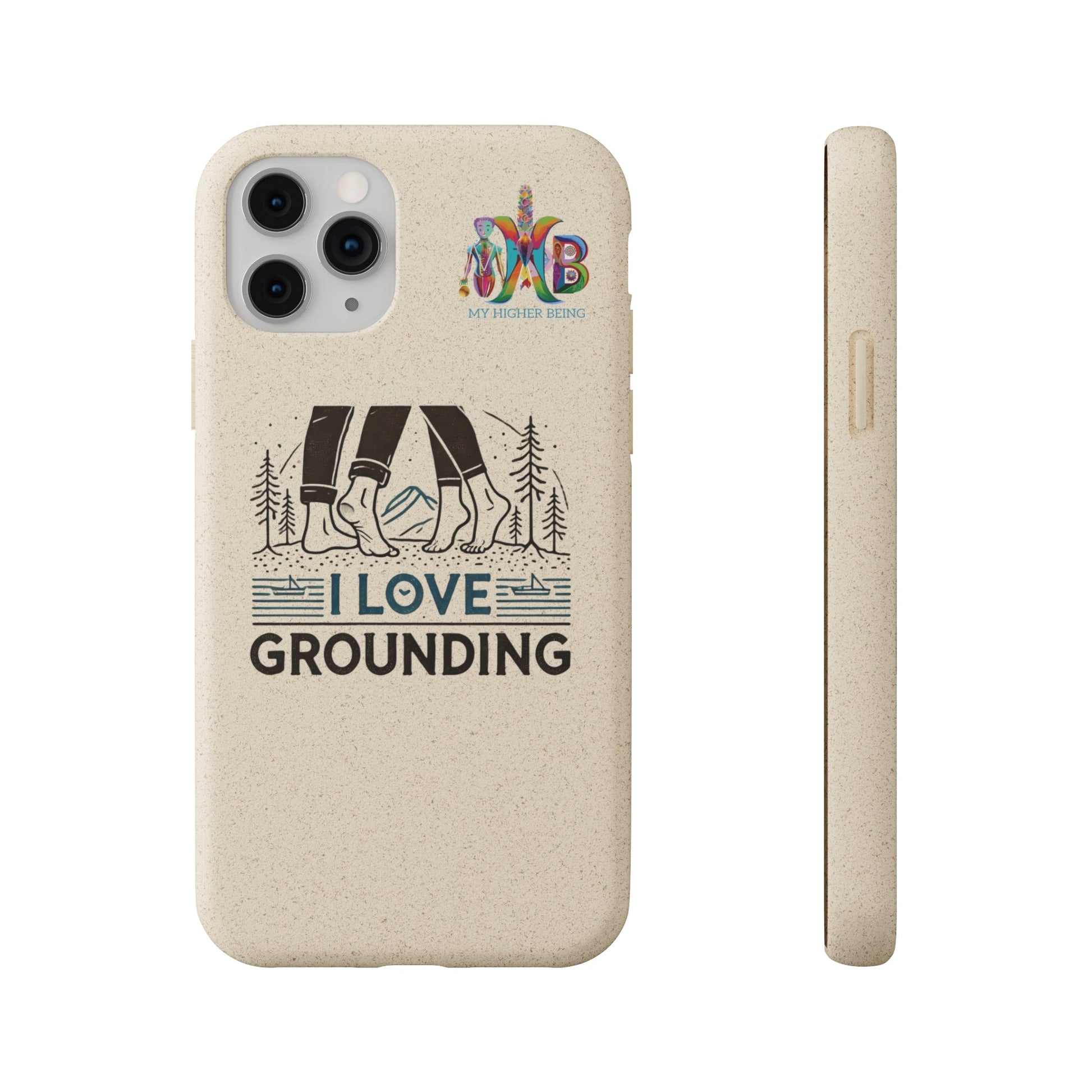 'I Love Grounding'_Plastic Free Biodegradable Phone Case (MHB Edition) - My Higher Being