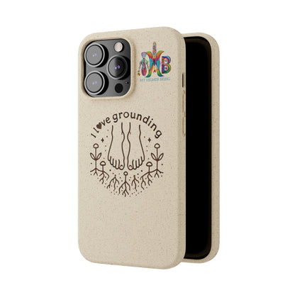 'I Love Grounding'_Plastic Free Biodegradable Phone Case (MHB Edition) - My Higher Being