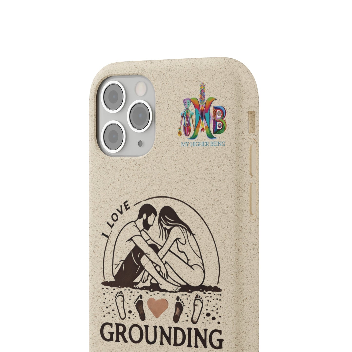 'I Love Grounding'_Plastic Free Biodegradable Phone Case (MHB Edition) - My Higher Being