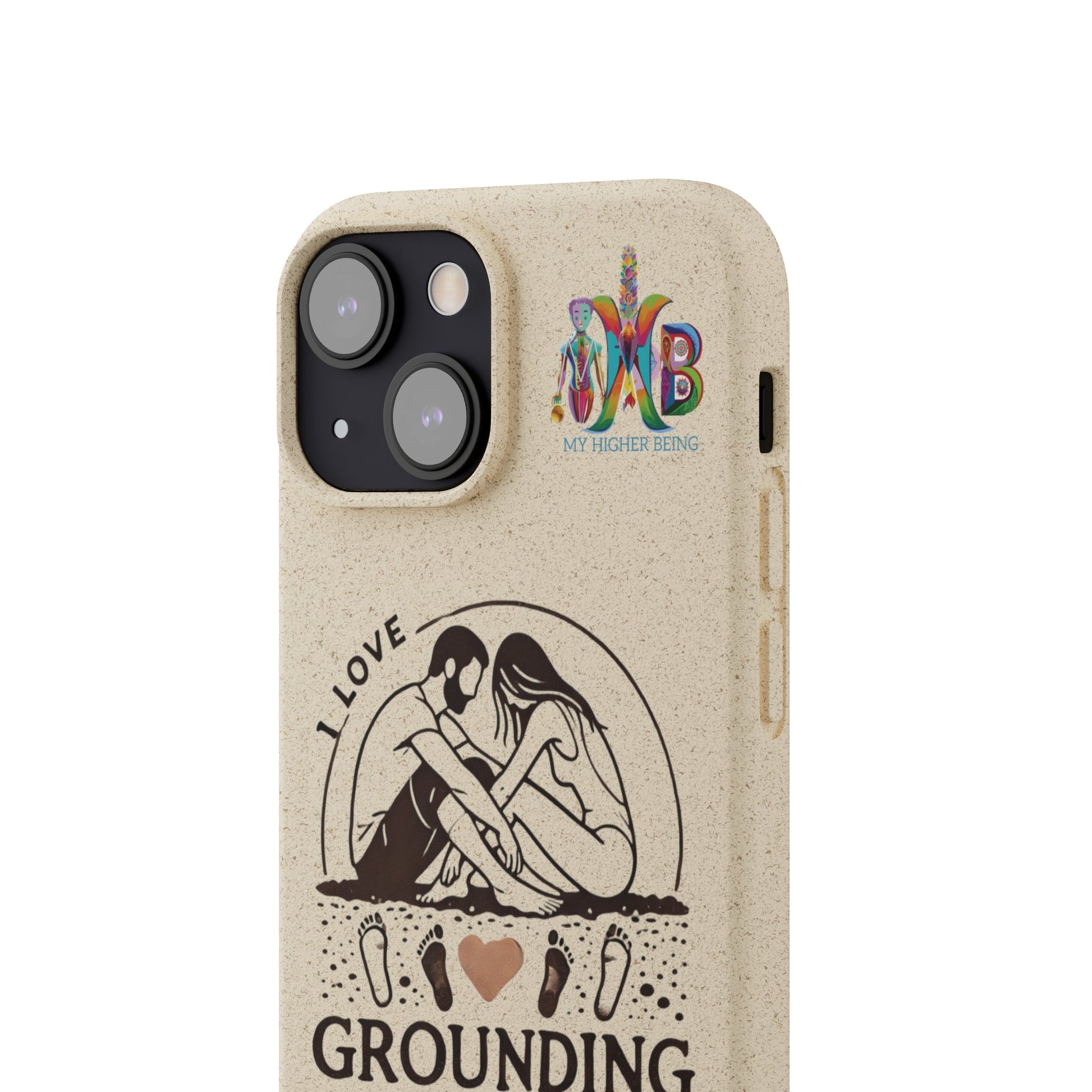 'I Love Grounding'_Plastic Free Biodegradable Phone Case (MHB Edition) - My Higher Being