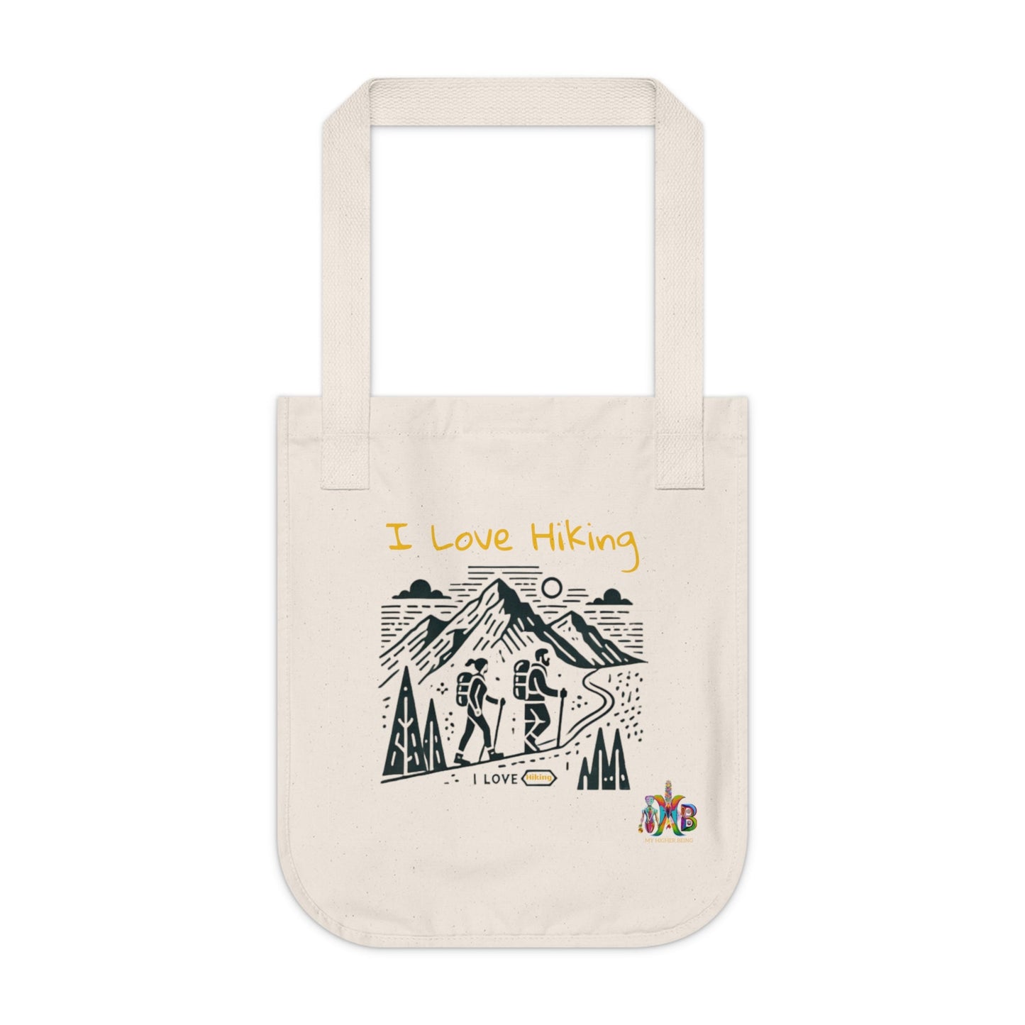 'I Love Hiking'_100% Organic Cotton Canvas Tote Bag - My Higher Being