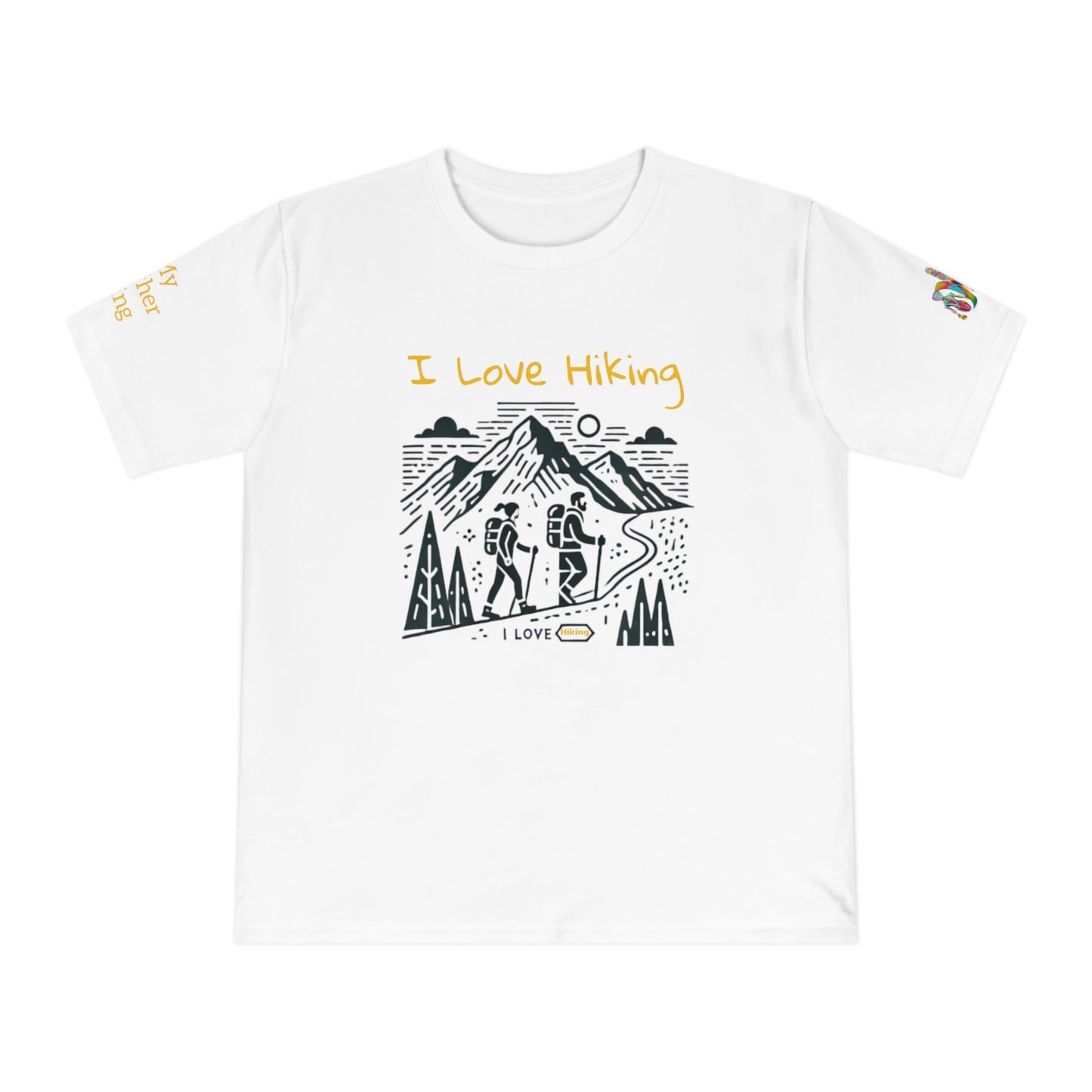 'I Love Hiking' (MHB EDITION)_100% Organic Cotton T-Shirt - My Higher Being