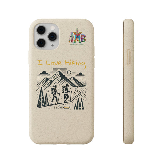 'I Love Hiking'_Plastic Free Biodegradable Phone Case (MHB Edition) - My Higher Being