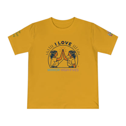 'I Love Mirror High - Fives' (MHB EDITION)_100% Organic Cotton T-Shirt - My Higher Being