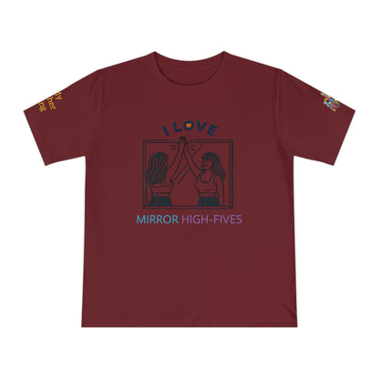 'I Love Mirror High - Fives' (MHB EDITION)_100% Organic Cotton T-Shirt - My Higher Being