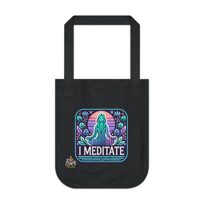 'I Meditate'_100% Organic Cotton Canvas Tote Bag - My Higher Being