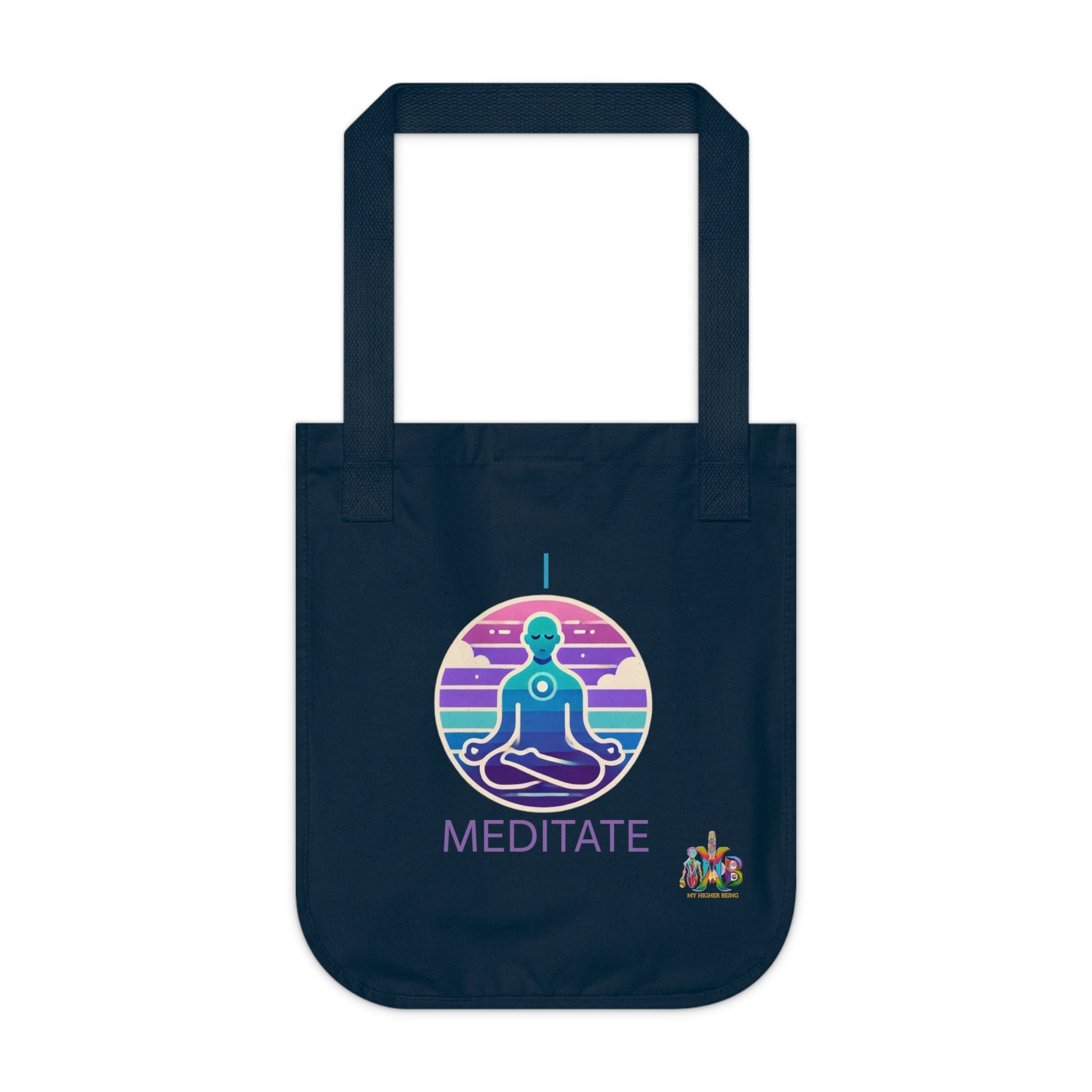 'I Meditate'_100% Organic Cotton Canvas Tote Bag - My Higher Being