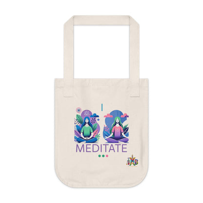 'I Meditate'_100% Organic Cotton Canvas Tote Bag - My Higher Being