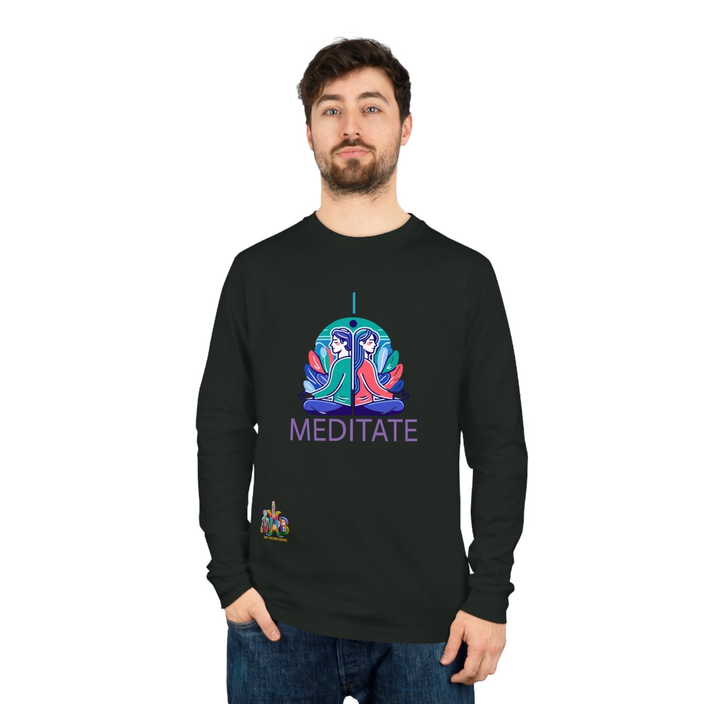 'I Meditate'_100% Organic Cotton Long Sleeve Tee - My Higher Being