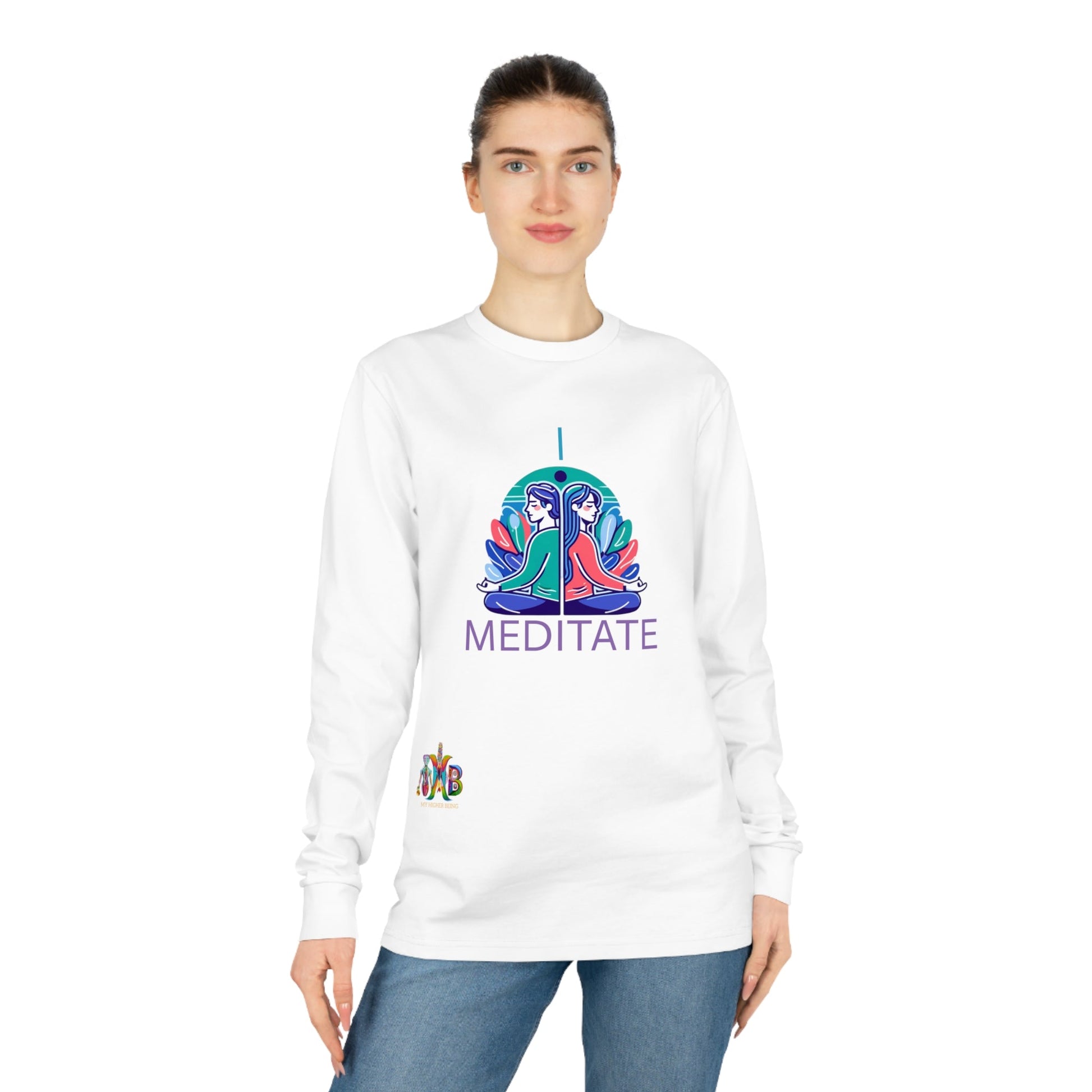 'I Meditate'_100% Organic Cotton Long Sleeve Tee - My Higher Being