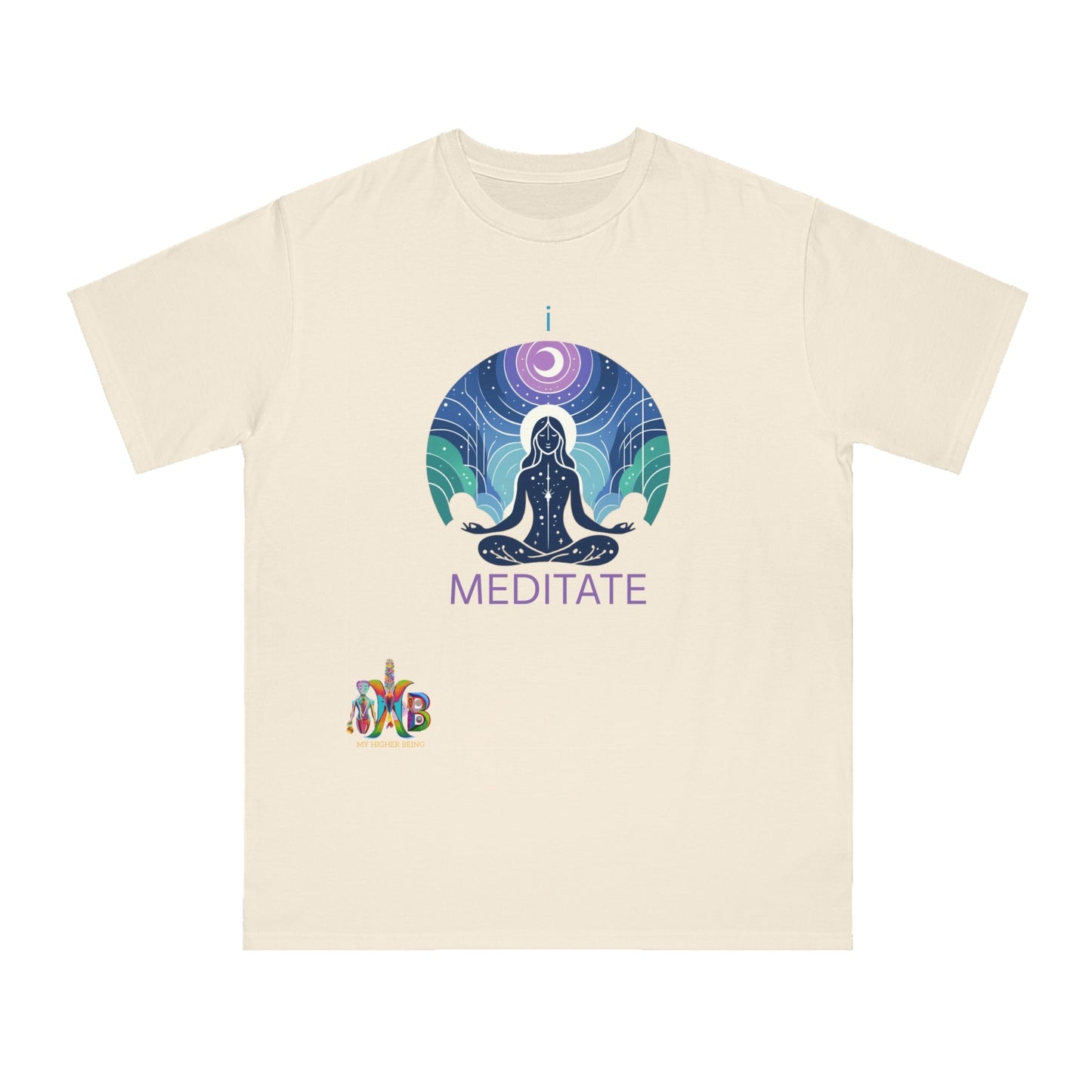 'I Meditate'_100% Organic Cotton T-Shirt - My Higher Being