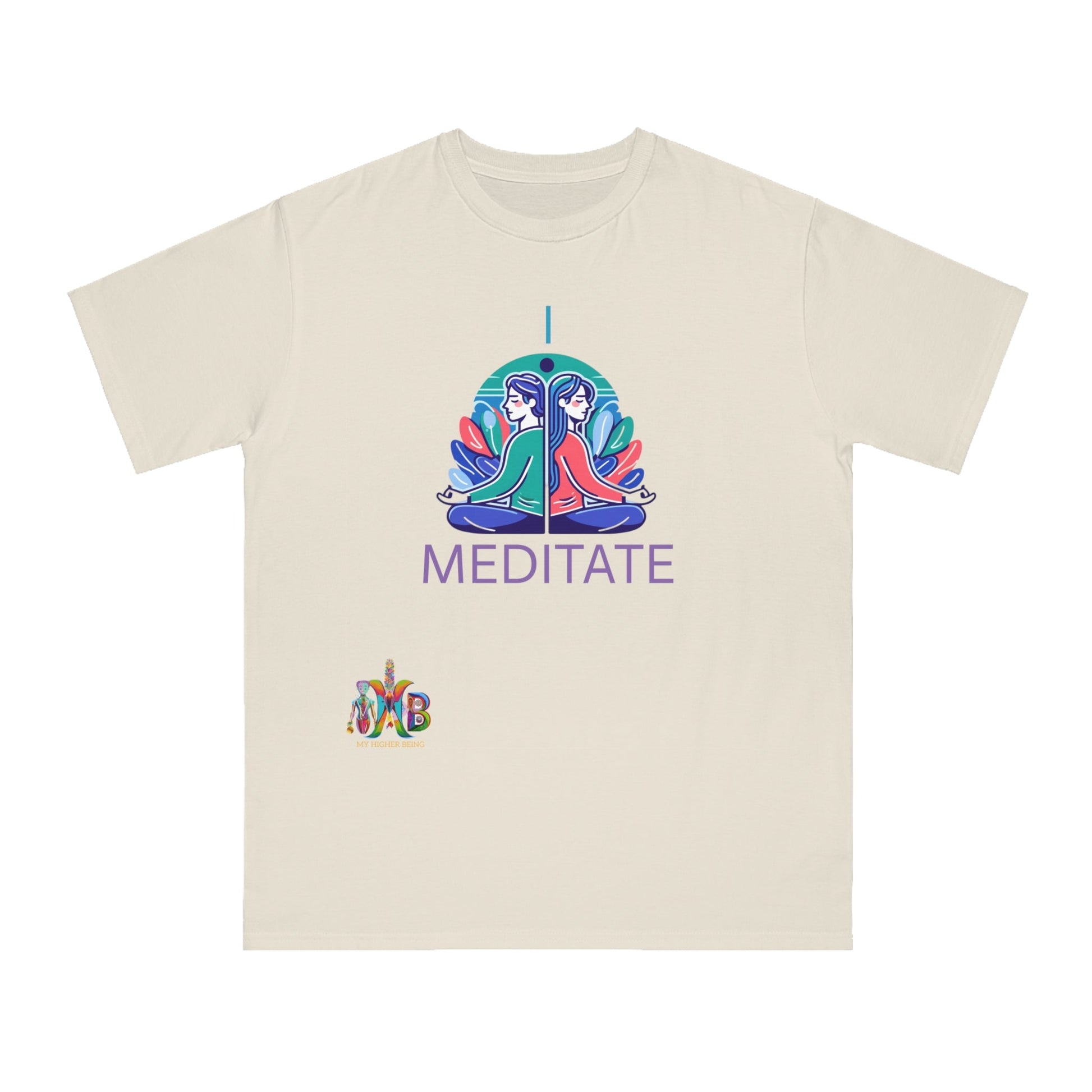 'I Meditate'_100% Organic Cotton T-Shirt - My Higher Being