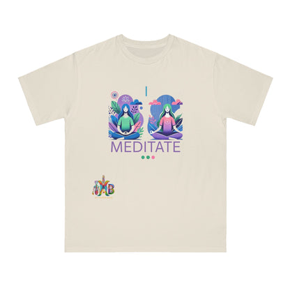 'I Meditate'_100% Organic Cotton T-Shirt - My Higher Being