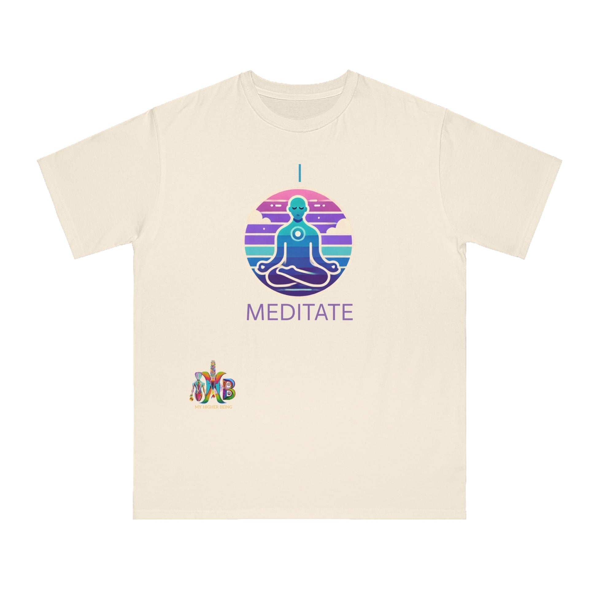 'I Meditate'_100% Organic Cotton T-Shirt - My Higher Being