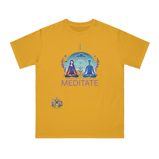 'I Meditate'_100% Organic Cotton T-Shirt - My Higher Being