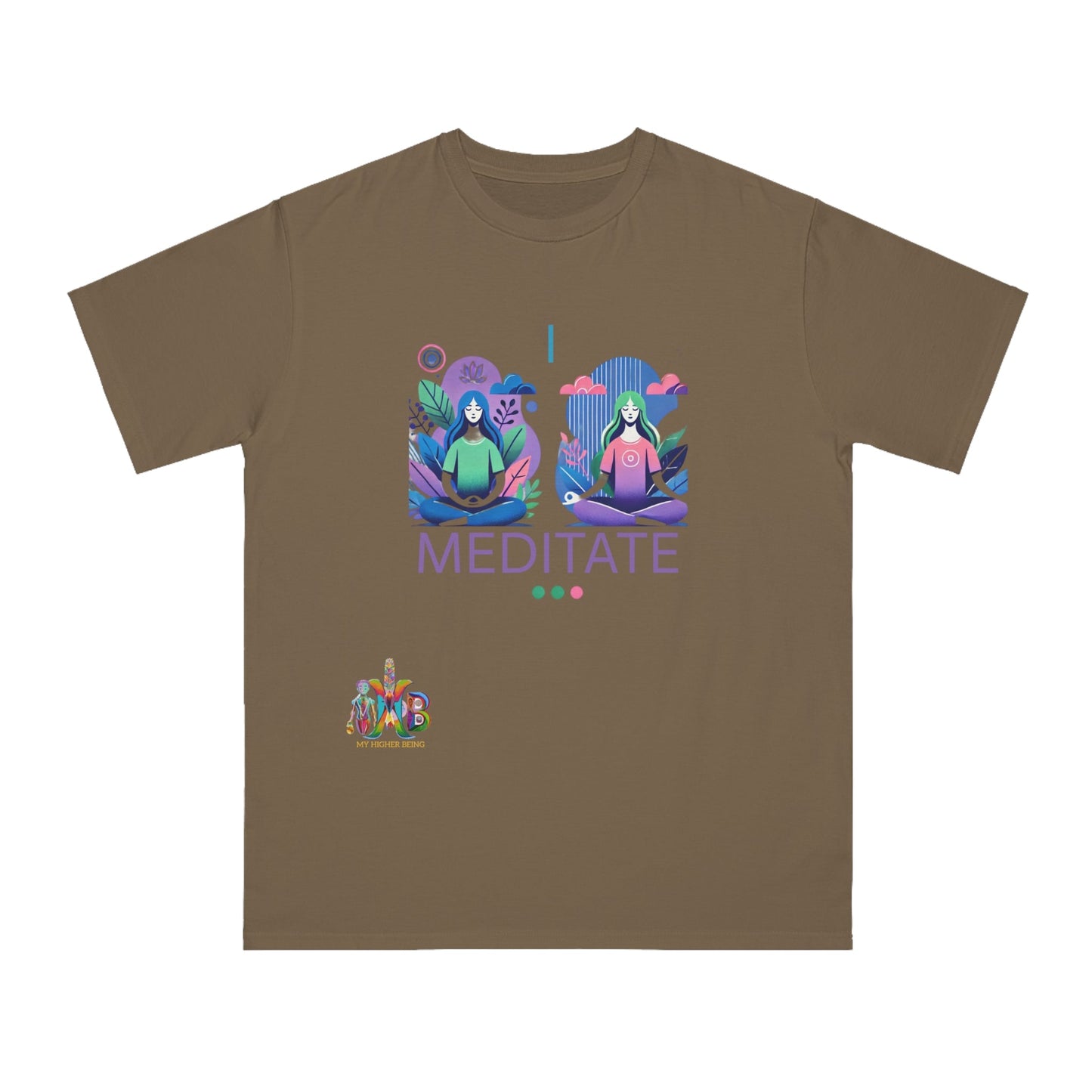 'I Meditate'_100% Organic Cotton T-Shirt - My Higher Being