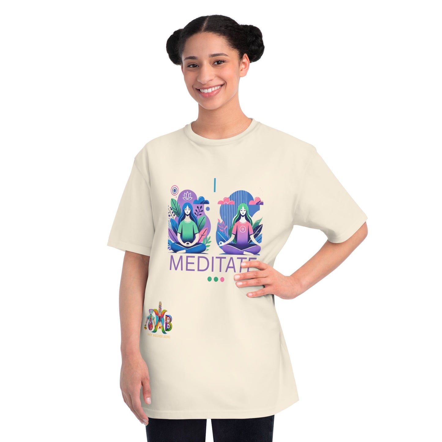 'I Meditate'_100% Organic Cotton T-Shirt - My Higher Being