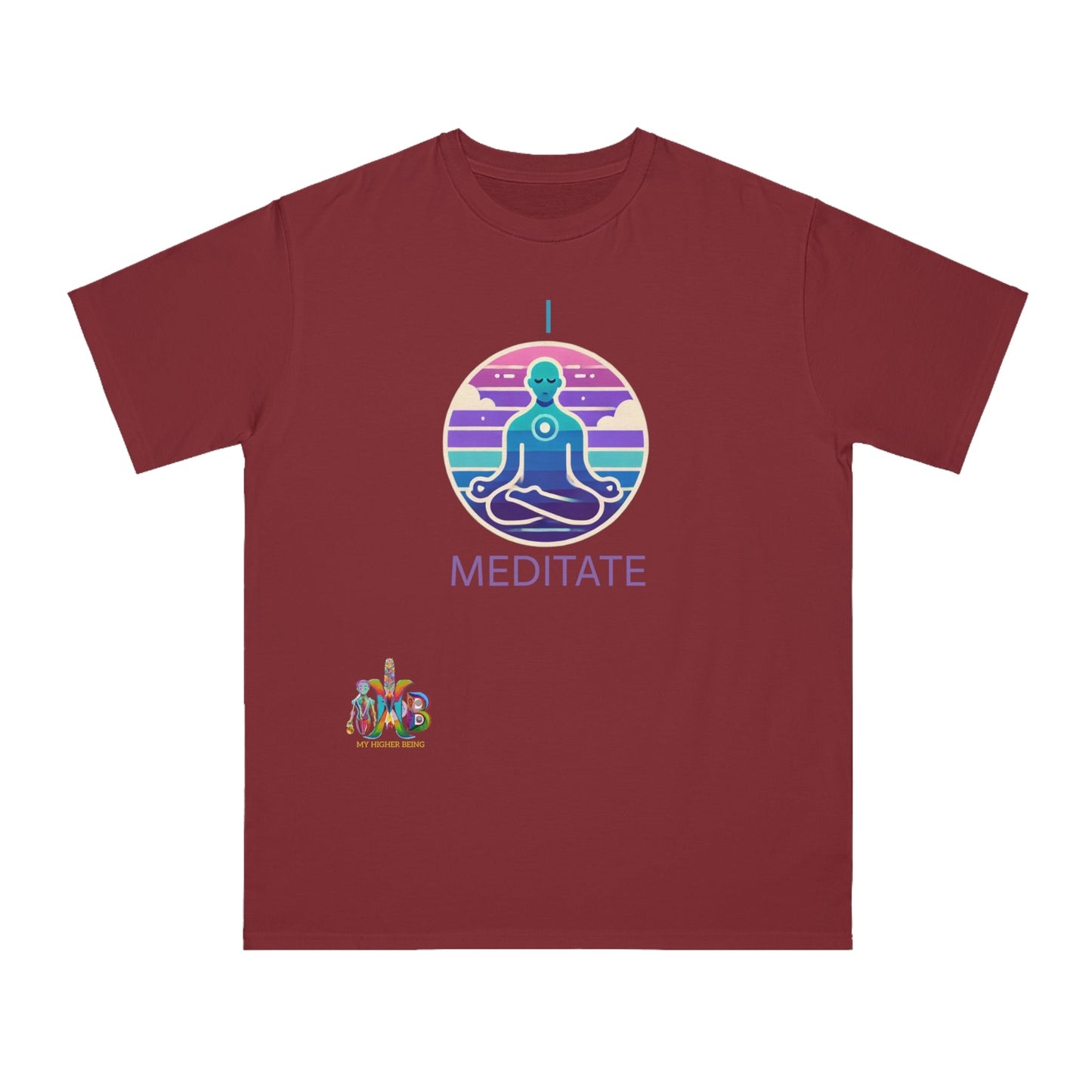 'I Meditate'_100% Organic Cotton T-Shirt - My Higher Being