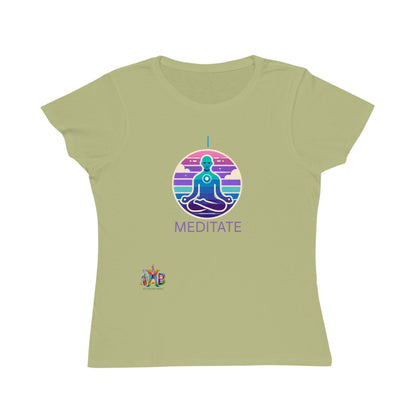 'I Meditate'_100% Organic Women's Classic T-Shirt - My Higher Being