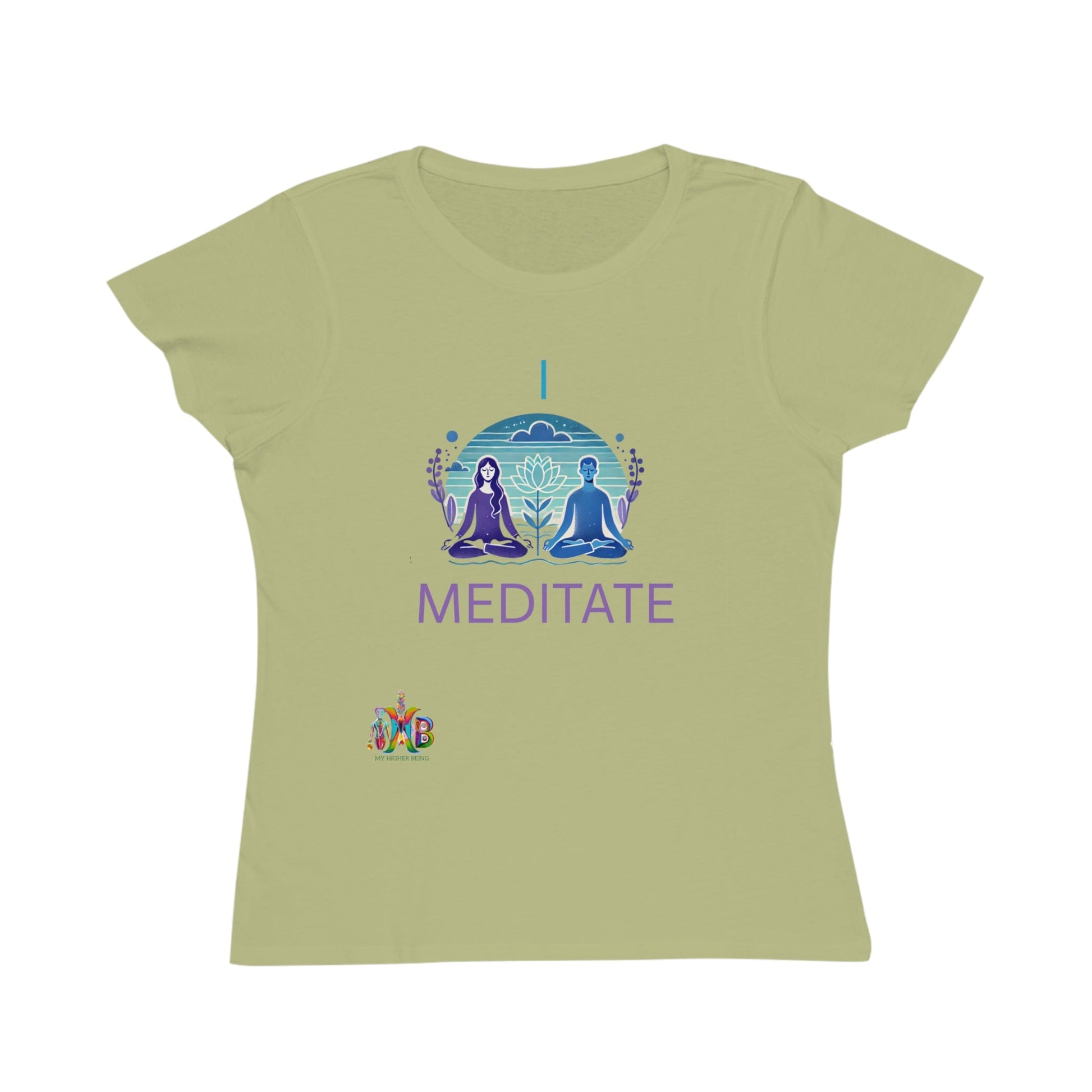 'I Meditate'_100% Organic Women's Classic T-Shirt - My Higher Being