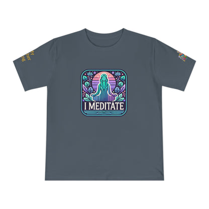 'I Meditate' (MHB EDITION)_100% Organic Cotton T-Shirt - My Higher Being