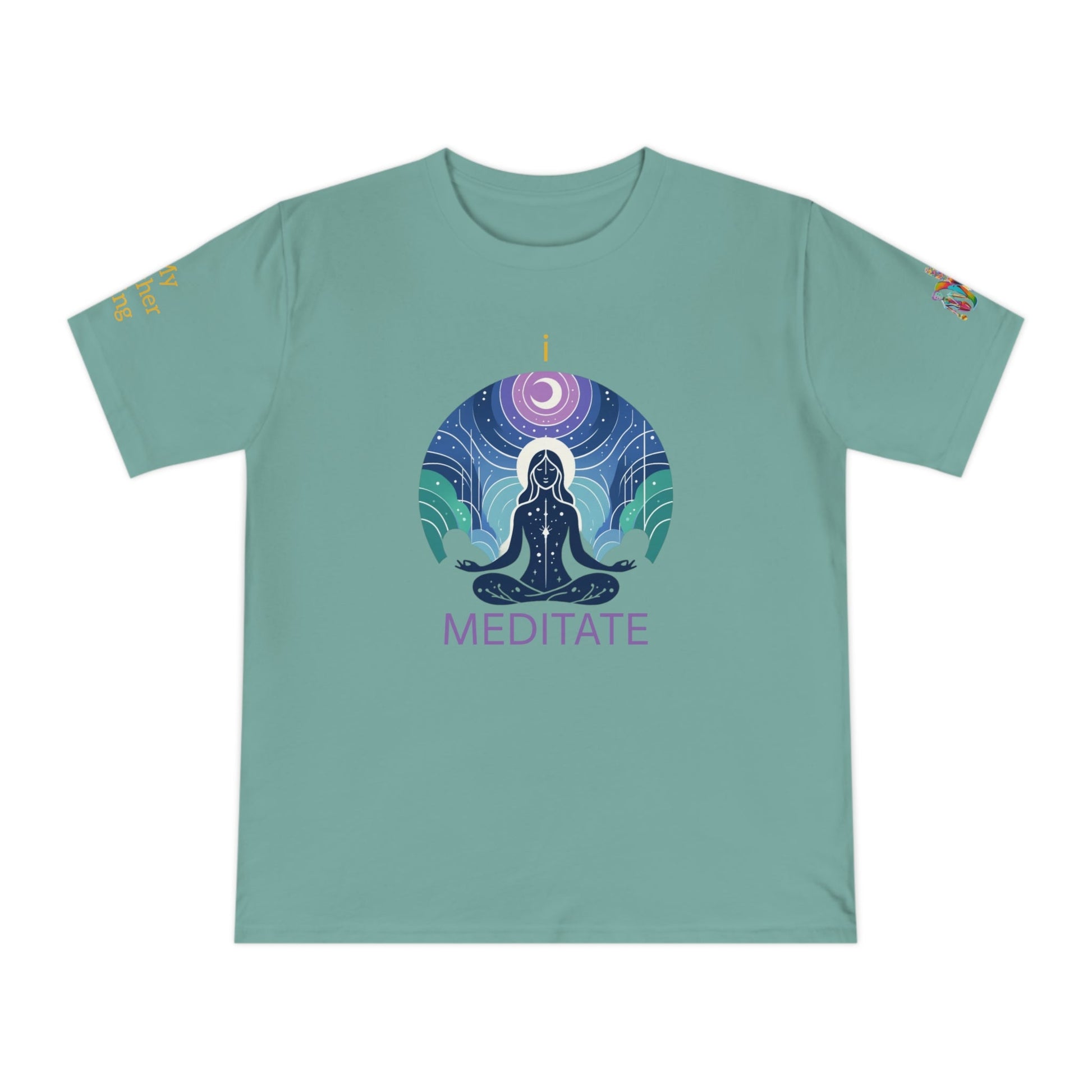 'I Meditate' (MHB EDITION)_100% Organic Cotton T-Shirt - My Higher Being