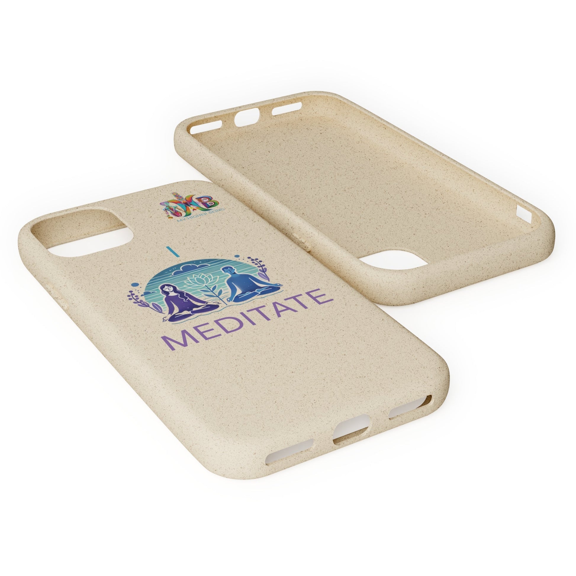 'I Meditate'_Plastic Free Biodegradable Phone Case (MHB Edition) - My Higher Being