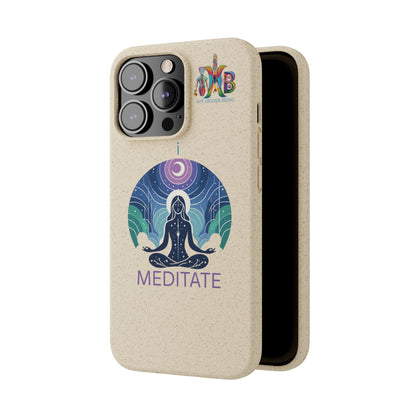 'I Meditate'_Plastic Free Biodegradable Phone Case (MHB Edition) - My Higher Being