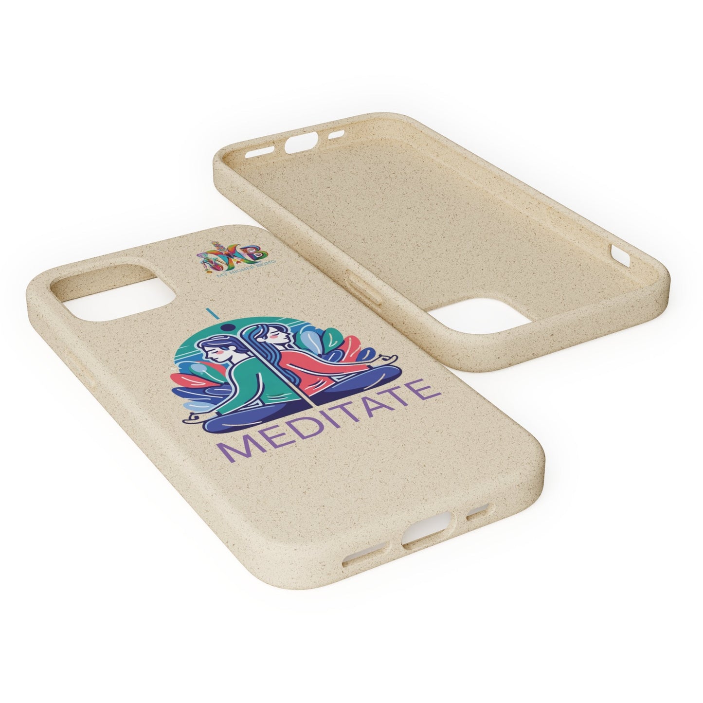 'I Meditate'_Plastic Free Biodegradable Phone Case (MHB Edition) - My Higher Being