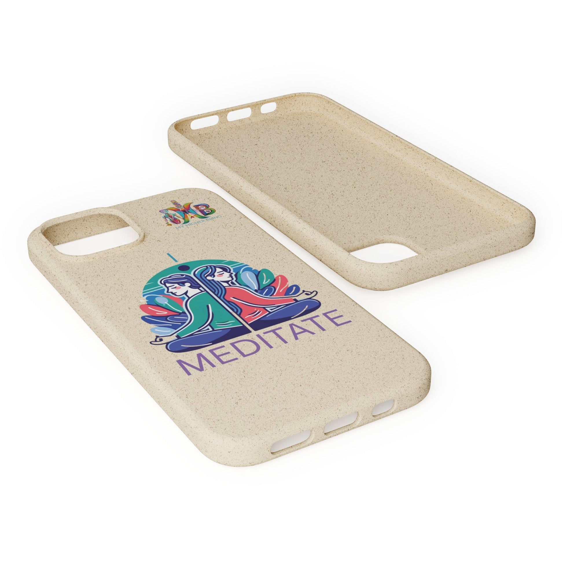 'I Meditate'_Plastic Free Biodegradable Phone Case (MHB Edition) - My Higher Being