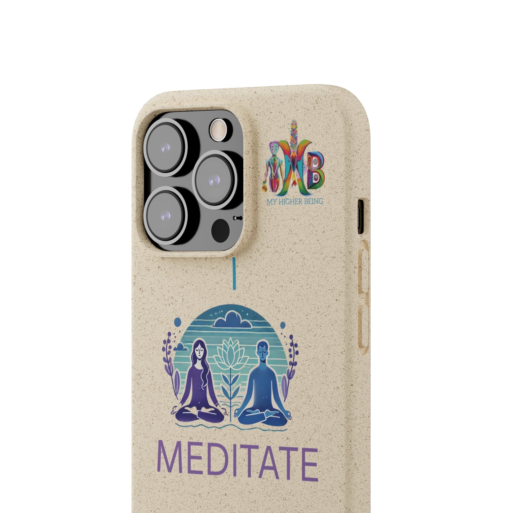 'I Meditate'_Plastic Free Biodegradable Phone Case (MHB Edition) - My Higher Being