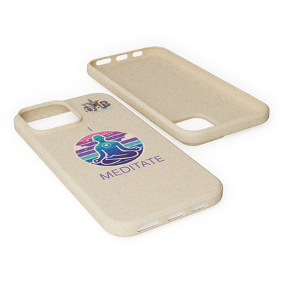 'I Meditate'_Plastic Free Biodegradable Phone Case (MHB Edition) - My Higher Being