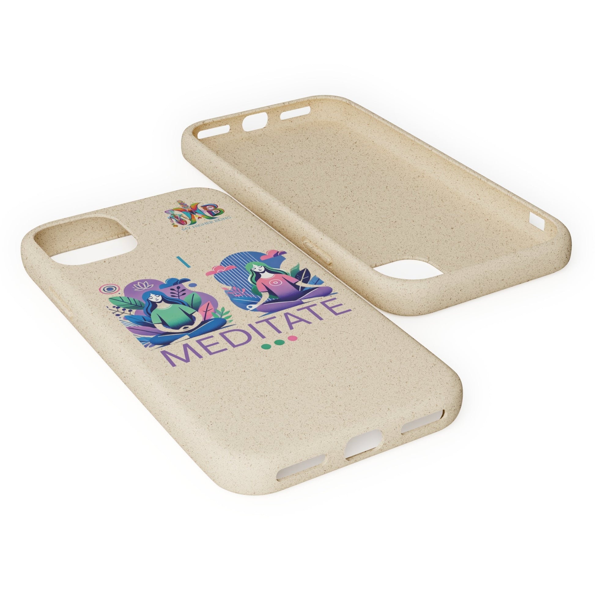 'I Meditate'_Plastic Free Biodegradable Phone Case (MHB Edition) - My Higher Being