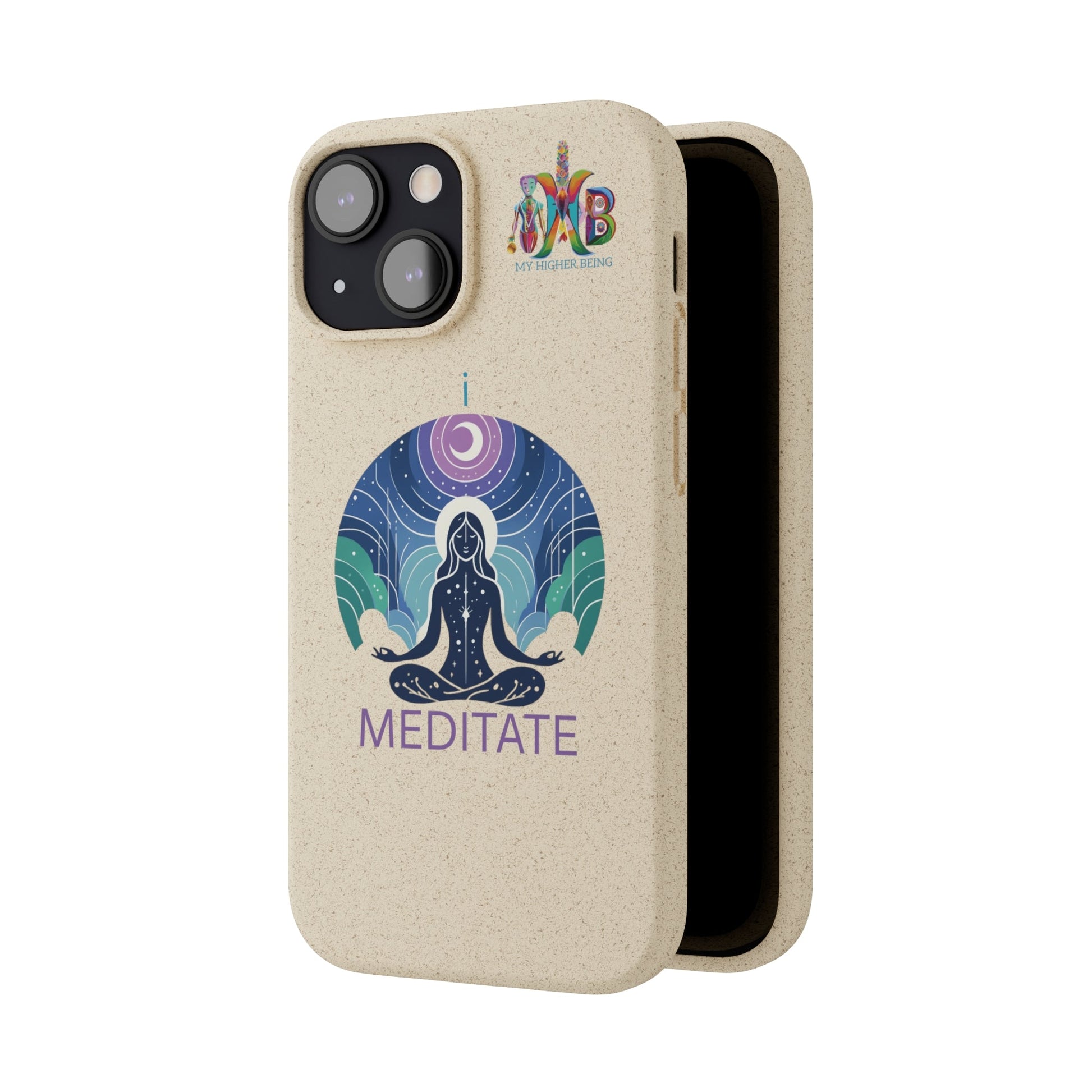 'I Meditate'_Plastic Free Biodegradable Phone Case (MHB Edition) - My Higher Being