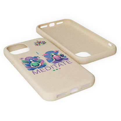 'I Meditate'_Plastic Free Biodegradable Phone Case (MHB Edition) - My Higher Being