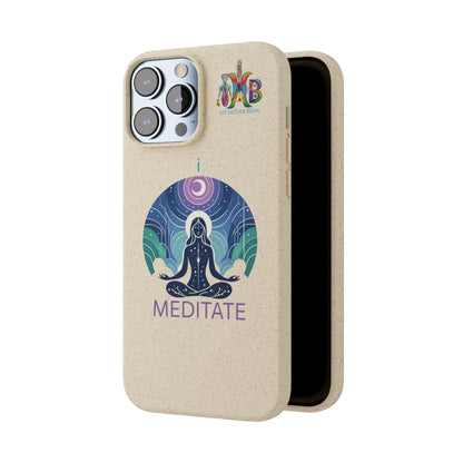 'I Meditate'_Plastic Free Biodegradable Phone Case (MHB Edition) - My Higher Being